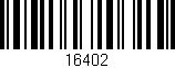 Código de barras (EAN, GTIN, SKU, ISBN): '16402'