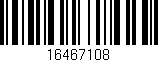 Código de barras (EAN, GTIN, SKU, ISBN): '16467108'