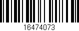 Código de barras (EAN, GTIN, SKU, ISBN): '16474073'
