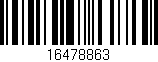 Código de barras (EAN, GTIN, SKU, ISBN): '16478863'
