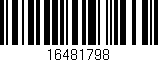 Código de barras (EAN, GTIN, SKU, ISBN): '16481798'