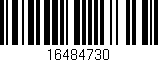Código de barras (EAN, GTIN, SKU, ISBN): '16484730'