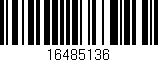 Código de barras (EAN, GTIN, SKU, ISBN): '16485136'