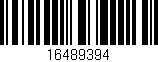 Código de barras (EAN, GTIN, SKU, ISBN): '16489394'