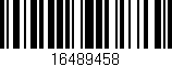 Código de barras (EAN, GTIN, SKU, ISBN): '16489458'