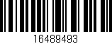 Código de barras (EAN, GTIN, SKU, ISBN): '16489493'
