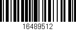 Código de barras (EAN, GTIN, SKU, ISBN): '16489512'
