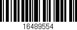 Código de barras (EAN, GTIN, SKU, ISBN): '16489554'
