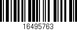 Código de barras (EAN, GTIN, SKU, ISBN): '16495763'