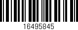 Código de barras (EAN, GTIN, SKU, ISBN): '16495845'