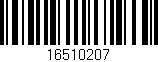 Código de barras (EAN, GTIN, SKU, ISBN): '16510207'