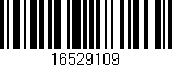 Código de barras (EAN, GTIN, SKU, ISBN): '16529109'