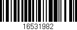 Código de barras (EAN, GTIN, SKU, ISBN): '16531982'
