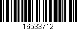 Código de barras (EAN, GTIN, SKU, ISBN): '16533712'