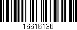 Código de barras (EAN, GTIN, SKU, ISBN): '16616136'