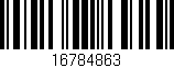 Código de barras (EAN, GTIN, SKU, ISBN): '16784863'