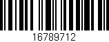 Código de barras (EAN, GTIN, SKU, ISBN): '16789712'
