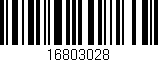 Código de barras (EAN, GTIN, SKU, ISBN): '16803028'