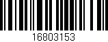 Código de barras (EAN, GTIN, SKU, ISBN): '16803153'
