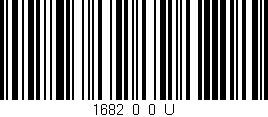 Código de barras (EAN, GTIN, SKU, ISBN): '1682_0_0_U'
