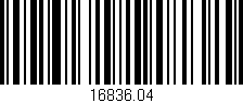 Código de barras (EAN, GTIN, SKU, ISBN): '16836.04'