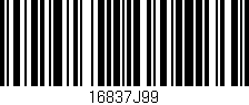 Código de barras (EAN, GTIN, SKU, ISBN): '16837J99'