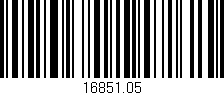 Código de barras (EAN, GTIN, SKU, ISBN): '16851.05'