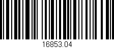 Código de barras (EAN, GTIN, SKU, ISBN): '16853.04'