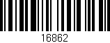 Código de barras (EAN, GTIN, SKU, ISBN): '16862'