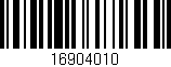 Código de barras (EAN, GTIN, SKU, ISBN): '16904010'