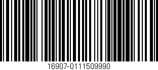 Código de barras (EAN, GTIN, SKU, ISBN): '16907-0111509990'