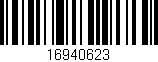 Código de barras (EAN, GTIN, SKU, ISBN): '16940623'