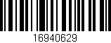 Código de barras (EAN, GTIN, SKU, ISBN): '16940629'