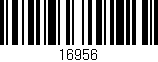 Código de barras (EAN, GTIN, SKU, ISBN): '16956'