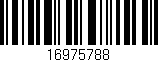 Código de barras (EAN, GTIN, SKU, ISBN): '16975788'