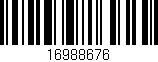 Código de barras (EAN, GTIN, SKU, ISBN): '16988676'
