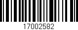 Código de barras (EAN, GTIN, SKU, ISBN): '17002582'