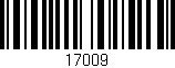 Código de barras (EAN, GTIN, SKU, ISBN): '17009'