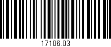 Código de barras (EAN, GTIN, SKU, ISBN): '17106.03'