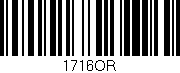 Código de barras (EAN, GTIN, SKU, ISBN): '1716OR'