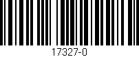 Código de barras (EAN, GTIN, SKU, ISBN): '17327-0'