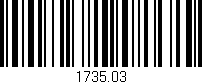 Código de barras (EAN, GTIN, SKU, ISBN): '1735.03'