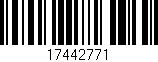 Código de barras (EAN, GTIN, SKU, ISBN): '17442771'