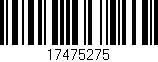 Código de barras (EAN, GTIN, SKU, ISBN): '17475275'