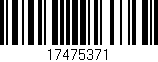 Código de barras (EAN, GTIN, SKU, ISBN): '17475371'