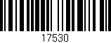 Código de barras (EAN, GTIN, SKU, ISBN): '17530'