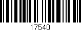 Código de barras (EAN, GTIN, SKU, ISBN): '17540'