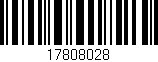 Código de barras (EAN, GTIN, SKU, ISBN): '17808028'