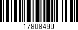 Código de barras (EAN, GTIN, SKU, ISBN): '17808490'