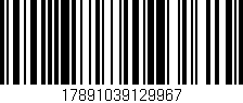 Código de barras (EAN, GTIN, SKU, ISBN): '17891039129967'